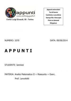 Iannizzi - Analisi Matematica II + Riassunto + Eserc.. Prof. Lancelotti