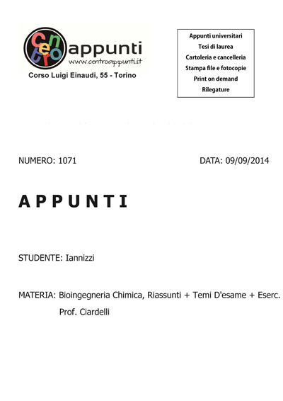 Iannizzi - Bioingegneria Chimica. Riassunti + Temi D'esame + Eserc.. Prof. Ciardelli