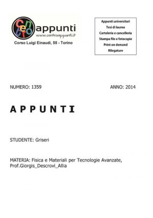 Griseri - Fisica e Materiali per Tecnologie Avanzate. Prof. Giorgis - Descrovi - Allia