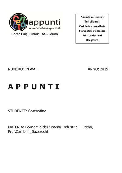 Costantino - Economia dei Sistemi Industriali + temi. Prof. Cambini - Buzzacchi