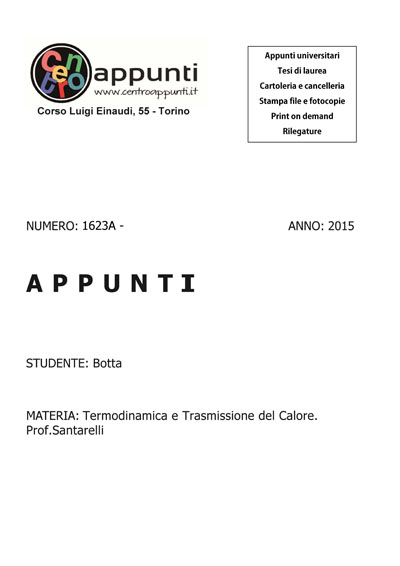 Botta - Termodinamica e Trasmissione del Calore. Prof. Santarelli