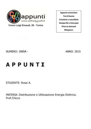 Rossi A. - Distribuzione e Utilizzazione Energia Elettrica. Prof. Chicco