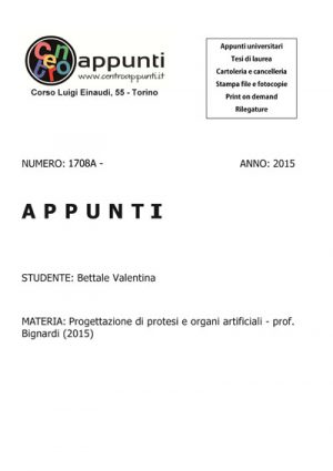Bettale Valentina - Progettazione di protesi e organi artificiali - Prof. Bignardi (2015)