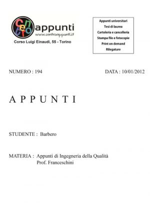 Barbero - Appunti di Ingegneria della Qualità. Prof. Franceschini