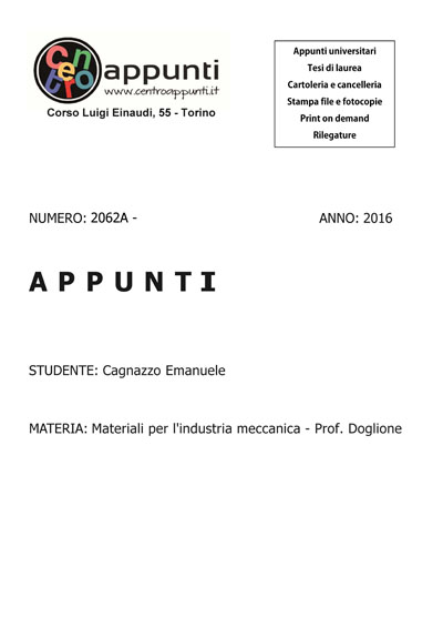 Cagnazzo Emanuele  - Materiali per l'industria meccanica - Prof. Doglione