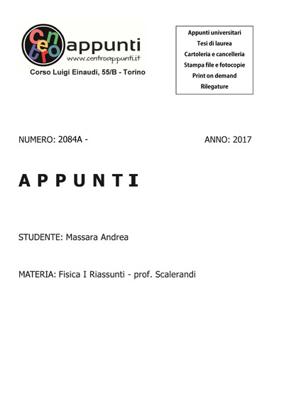 Massara Andrea - Fisica I Riassunti - prof. Scalerandi