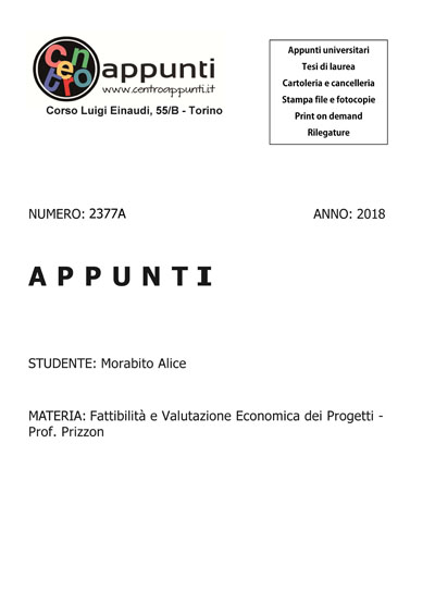 Morabito Alice - Fattibilità e Valutazione Economica dei Progetti - Prof. Prizzon