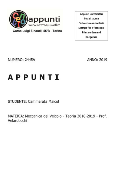 Cammarata Maicol  - Meccanica del Veicolo - Teoria 2018-2019 - Prof. Velardocchi