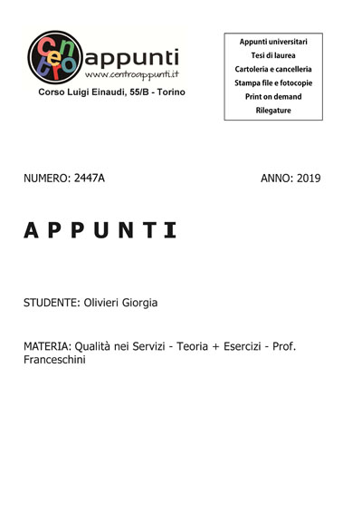 Olivieri Giorgia - Qualità nei Servizi - Teoria + Esercizi - Prof. Franceschini