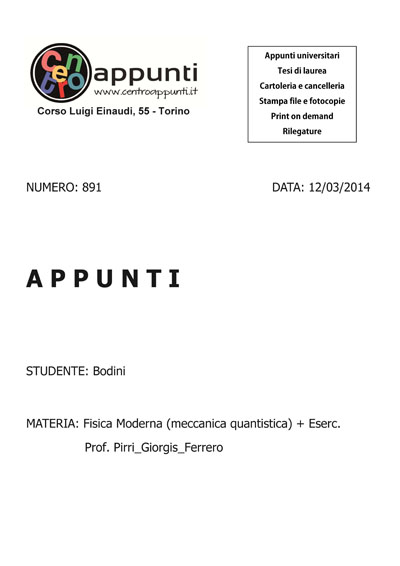 Bodini - Fisica Moderna (meccanica quantistica) + Eserc.. Prof. Pirri - Giorgis - Ferrero