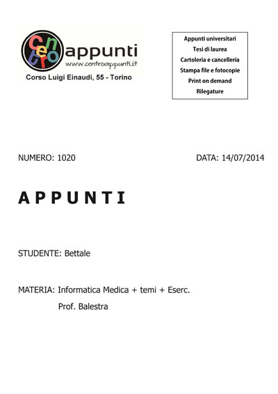 Bettale - Informatica Medica + temi + Eserc.. Prof. Balestra