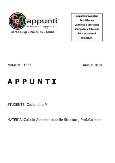 Costantino M. - Calcolo Automatico delle Strutture. Prof. Carbone