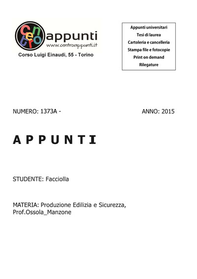 Facciolla - Produzione Edilizia e Sicurezza. Prof. Ossola - Manzone