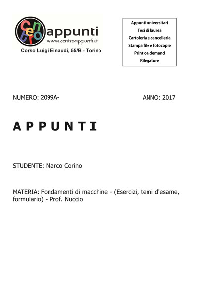 Marco Corino - Fondamenti di macchine - (Esercizi. temi d'esame. formulario) - Prof. Nuccio