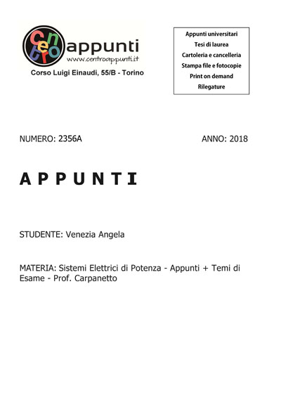 Venezia Angela - Sistemi Elettrici di Potenza - Appunti + Temi di Esame - Prof. Carpanetto